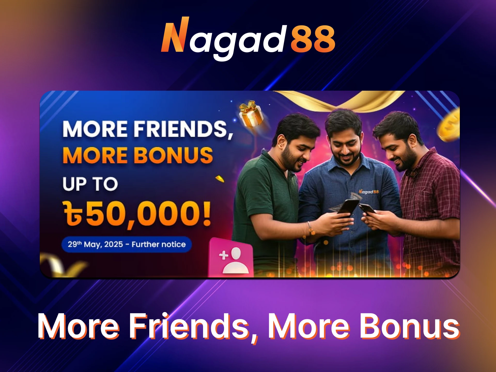 Share the fun and earn extra rewards at Nagad88.